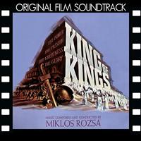 Miklos Rozsa - King of Kings (Original Film Soundtrack)