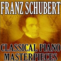 Classical Music Unlimited - Franz Schubert (Classical Piano Masterpieces)