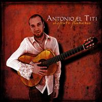 Antonio El Titi - Disfruto Flamenco