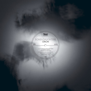 Sons And Daughters - Orion Remixes