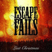 Escape Fails - Last Christmas