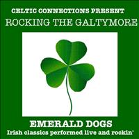 Emerald Dogs - Live At The Galtymore