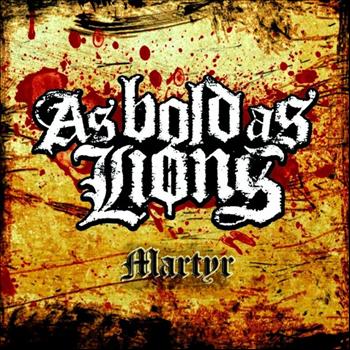 As Bold As Lions - Martyr