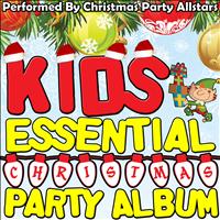 Christmas Party Allstars - Kids Essential Christmas Party Album