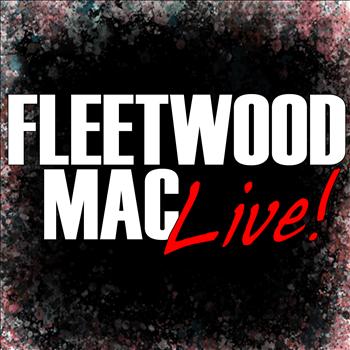 Fleetwood Mac - Fleetwood Mac Live!