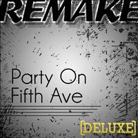 Kings of Pop - Party On Fifth Ave. (Mac Miller Deluxe Remake)