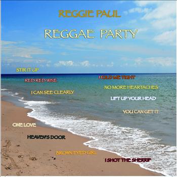 Reggie Paul - Reggie Paul's Reggae Party