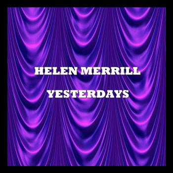 Helen Merrill - Yesterdays
