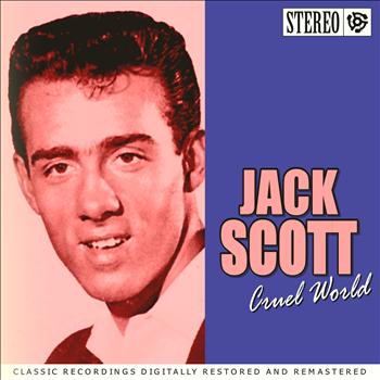 Jack Scott - Cruel World