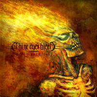 Thine Eyes Bleed - The Embers Rise