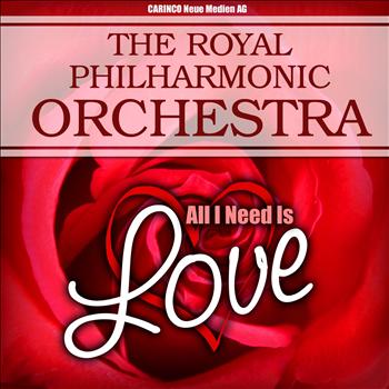 The Royal Philharmonic Orchestra - The Royal Philharmonic Orchestra - All You Need Is Love