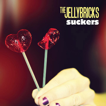 The Jellybricks - Suckers