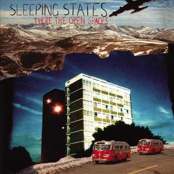 Sleeping States - There the Open Spaces