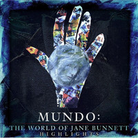 Jane Bunnett - Mundo:  The World Of Jane Bunnett