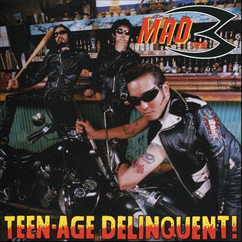 Mad 3 - Teenage Delinquent!