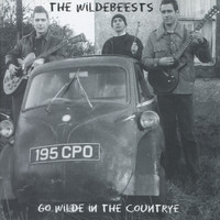 The Wildebeests - Go Wilde in the Countrye