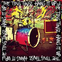 The Ting Tings - Hang It Up (Radio Edit)