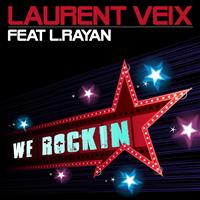 Laurent Veix - We Rockin