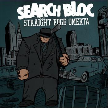 Search Bloc - Straight Edge Omerta