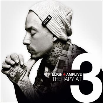 Eligh & Amp Live - Therapy At 3 (Deluxe Edition)
