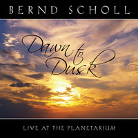Bernd Scholl - Dawn to Dusk (Live at the Planetarium)