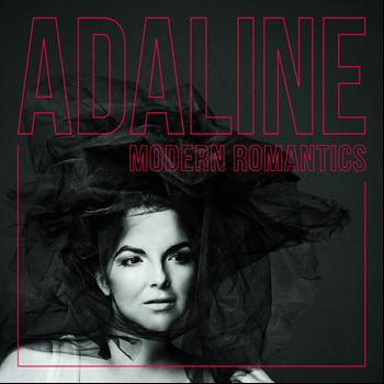 Adaline - Modern Romantics