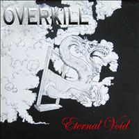 Overkill - Eternal Void