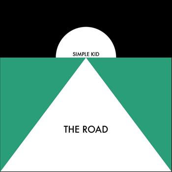 Simple Kid - The Road