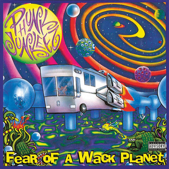 Phunk Junkeez - Fear of a Whack Planet (Explicit)