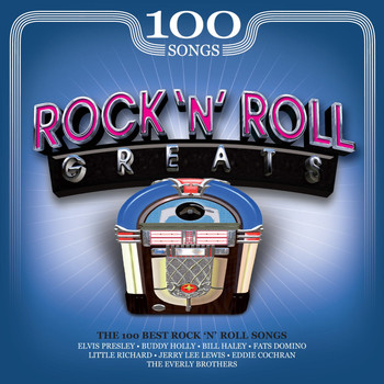 Various Artists - 100 Songs Rock N Roll Greats