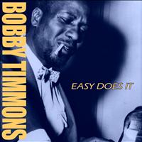 Bobby Timmons - Easy Does It