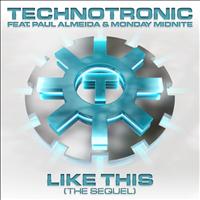 Technotronic - Like This (The Sequel)