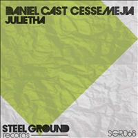 Daniel Cast - Julietha