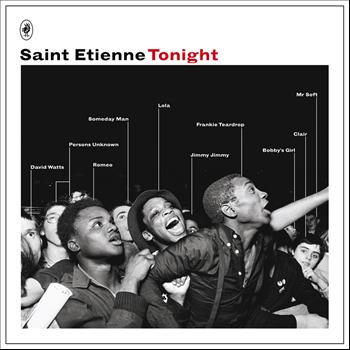 Saint Etienne - Tonight