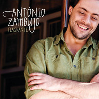 António Zambujo - Flagrante
