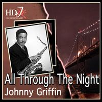 Johnny Griffin - All Through The Night