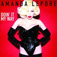 Amanda Lepore - Doin' It My Way
