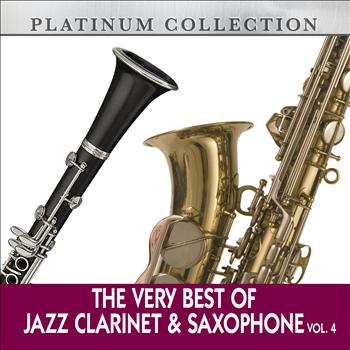 Various Artists - The Very Best of Jazz Clarinet & Saxophone, Vol. 4