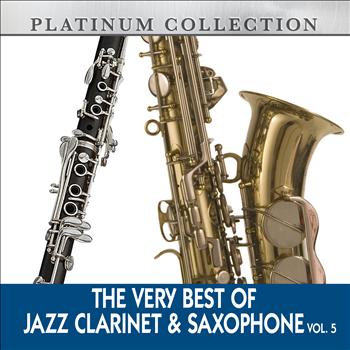Various Artists - The Very Best of Jazz Clarinet & Saxophone, Vol. 5