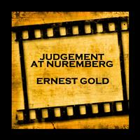 Ernest Gold - Judgement At Nuremberg