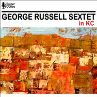 George Russell - George Russell Sextet in KC