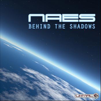Naes - Behind the Shadows