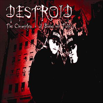 Destroid - The Chronicles of Bados and Tonic