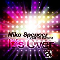 Niko Spencer - It's Over