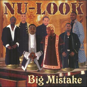 Nu-Look - Big Mistake
