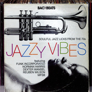 Various Artists - Jazzy Vibes - Soulful Jazz Licks from the 70s