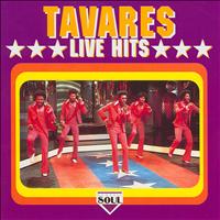 Tavares - Live Hits