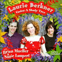 Laurie Berkner - Under A Shady Tree
