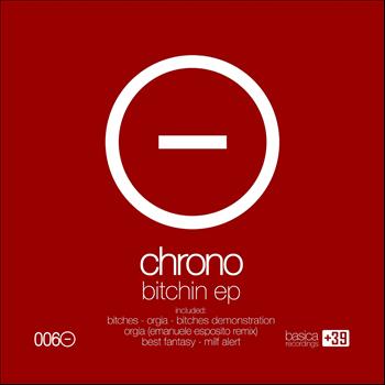Chrono - Bitchin EP (Explicit)