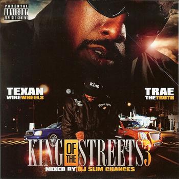 Trae - King Of The Streets 3 (Explicit)